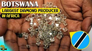 Discover Botswana largest Diamond producer in Africa and second in the world [upl. by Aindrea606]