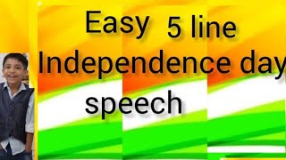 Independence Day speech5line speech easy speech [upl. by Bechler81]