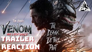 Venom The Last Dance Official Trailer REACTION [upl. by Toulon]