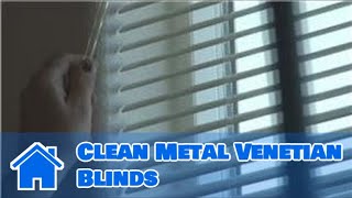 Window Blinds  How to Clean Metal Venetian Blinds [upl. by Sidhu739]