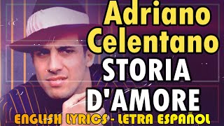 STORIA DAMORE  Adriano Celentano 1971 Letra Español English Lyrics testo italiano [upl. by Nilorac]