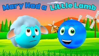 Mary Had a Little Lamb  Nursery Rhymes amp Kids Songs  Videos for Kids [upl. by Eetnahc]