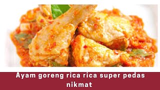 Resep ayam ricarica pedas manis sederhana [upl. by Nylidam917]