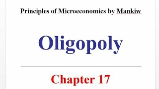 Oligopoly  Microeconomics chapter 17 by Mankiw in UrduHindi  The Economics [upl. by Anaila52]