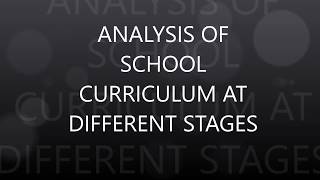 BED 2ND SEMESTER COURSE 128A  ALALYSIS OF SCHOOL CURRICULUM AT DIFFERENT STAGES  WBUTTEOA [upl. by Web]