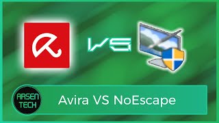 Avira VS NoEscapeexe  Antivirus Test [upl. by Ayomat]