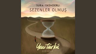 Sezenler Olmuş Yeni Türkü Zamansız [upl. by Lesli]