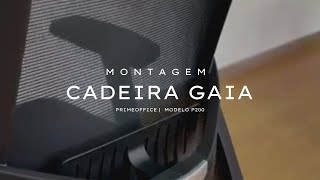 Montagem Cadeira Presidente P200 Gaia Prime [upl. by Einhpets]