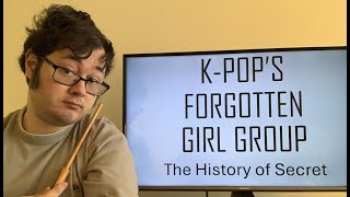 KPops Forgotten Girl Group  The History of Secret [upl. by Berner]