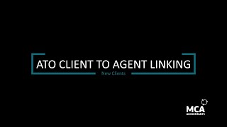 ATO Client to Agent Linking [upl. by Sherburn228]