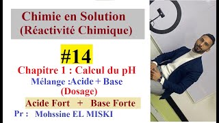 Chimie en solution ep14  Dosage acide fort  base forte [upl. by Ralat]