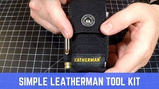 Simple Leatherman Tool Kit [upl. by Amaleta]