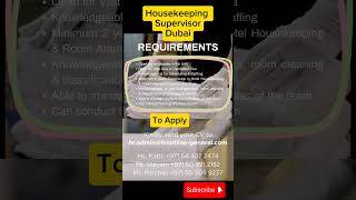 Housekeeping Supervisor  Jobs In Dubai jobsindubai shorts supervisor [upl. by Ettezyl]