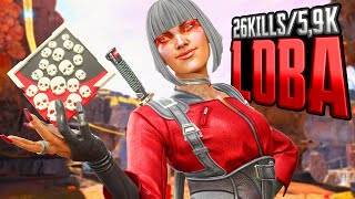 AMAZING Loba 26 KILLS and 5900 Damage Apex Legends Gameplay [upl. by Asfah879]