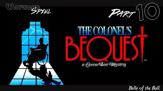 Lets Play The Colonels Bequest  Part 10 [upl. by Sue73]