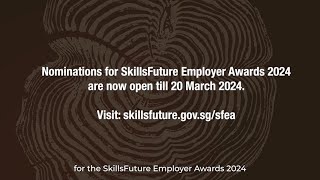 SkillsFuture Employer Awards 2024 [upl. by Brainard]