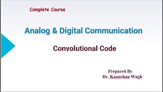 Convolutional Codes  Convolutional encode  Digital Communication [upl. by Steere]