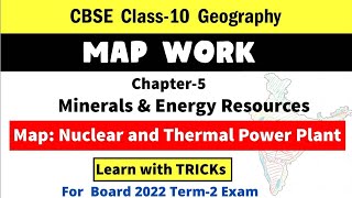 Map Work  CBSE Class 10  Geography  Chapter 5  Minerals and Energy Resources  Power Plants [upl. by Moyers831]