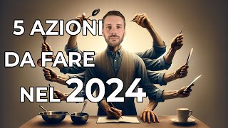 RISTORAZIONE 5 AZIONI da FARE nel 2024 [upl. by Reni]