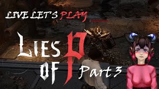 Lets Play  Lies of P  Part 3 GER Streamaufnahme [upl. by Pierette972]