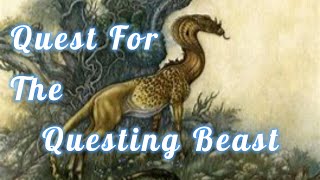 Quest For The Questing Beast [upl. by Zetana]