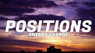 Ariana Grande  Positions Speedup Lyrics quotSwitching the positions for youquot [upl. by Adnola499]