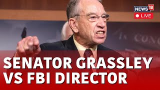 Grassley Questions FBI Director Wray at Senate Judiciary Committee Hearing LIVE  USA News  N18L [upl. by Aneeuqahs241]