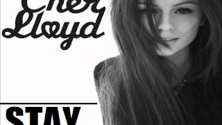 Cher Lloyd  Stay Audio [upl. by Cordula]