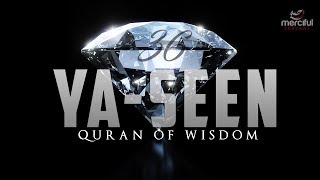 SURAH YASEEN EXTREMELY POWERFUL QURAN [upl. by Mossolb]