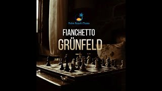 Fianchetto Grünfeld [upl. by Karee]