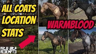 Red Dead Redemption 2 Dutch Warmblood HORSE LOCATION amp ALL COATS amp STATS GOOD HORSE GUIDE [upl. by Ahsienek]