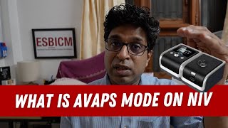 What is AVAPS Mode on Bipap machine Average Volume Assured Pressure Support Mode [upl. by Mechelle625]