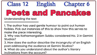 Poets and Pancakes  Class 12 English  Chapter 6  Understanding the text  Question Answer  NCERT [upl. by Lemrahc690]