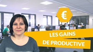 Les gains de productivité  Economie STMG  digiSchool [upl. by Chaffin]