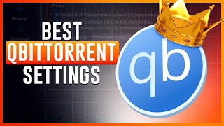 Best qBittorrent Settings for MAXIMUM Speed [upl. by Ylekalb]