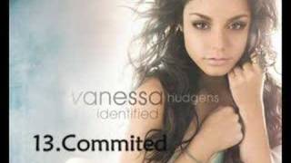 Vanessa Hudgens  Commited [upl. by Llennehc]