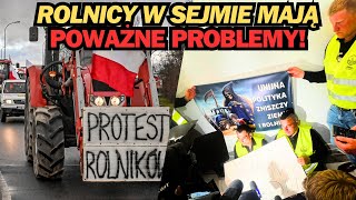 ROLNICY W SEJMIE Z POWAŻNYMI PROBLEMAMI [upl. by Wolgast]