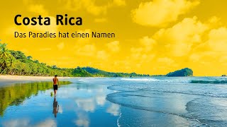 Costa Rica Das Paradies hat einen Namen [upl. by Ledah]