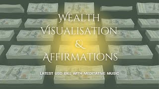 Manifest Wealth Visualize Abundance with the Latest USD Notes amp Powerful Affirmations [upl. by Neruat]