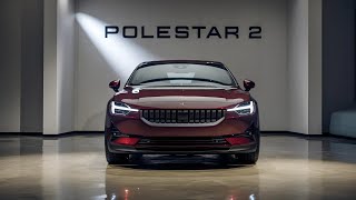 Polestar 2 2025 Full Review Design Performance and Tech Upgrades [upl. by Enyaht]