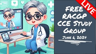 RACGP CCE Study Group Livestream  June 6 2024  Generally Practicing  20242 LS10 [upl. by Aner]