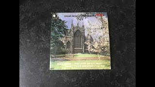 Organ Music at York Minster played by Francis Jackson Ryemuse vinyl 45 rpm [upl. by Ocisnarf]