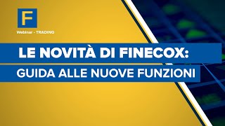 Le Novità di FinecoX guida alle nuove funzioni [upl. by Carisa764]