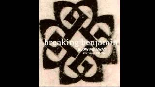 Blow Me Away  Breaking Benjamin feat Valora [upl. by Nacul]