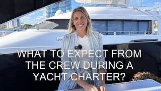 What to expect from the Crew during a Yacht Charter Story Michelle Manfredi Hall  Worldwide Boat [upl. by Norda]