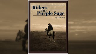 Riders of the Purple Sage by Zane Grey  Free Audiobook [upl. by Drawoh]