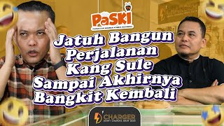 Jatuh Bangun Perjalanan Kang Sule Sampai Akhirnya Bangkit Kembali DCharger [upl. by Noemys]