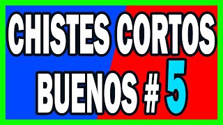 🤣 COMPILACION DE CHISTES CORTOS BUENOS  5 🤣 [upl. by Fesoy]