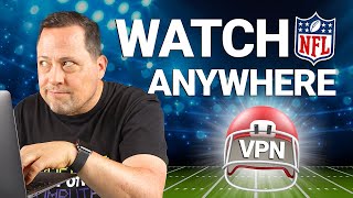 How to WATCH NFL FROM ANYWHERE StepbyStep guide for 2024 [upl. by Donni]