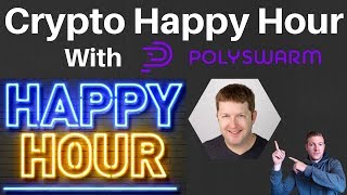 Chat with Steve Bassi Founder of PolySwarm  Crypto Happy Hour [upl. by Kitrak]